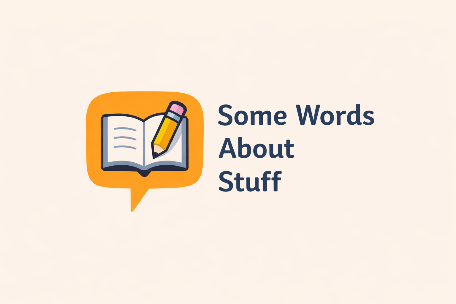 Some Words About Stuff